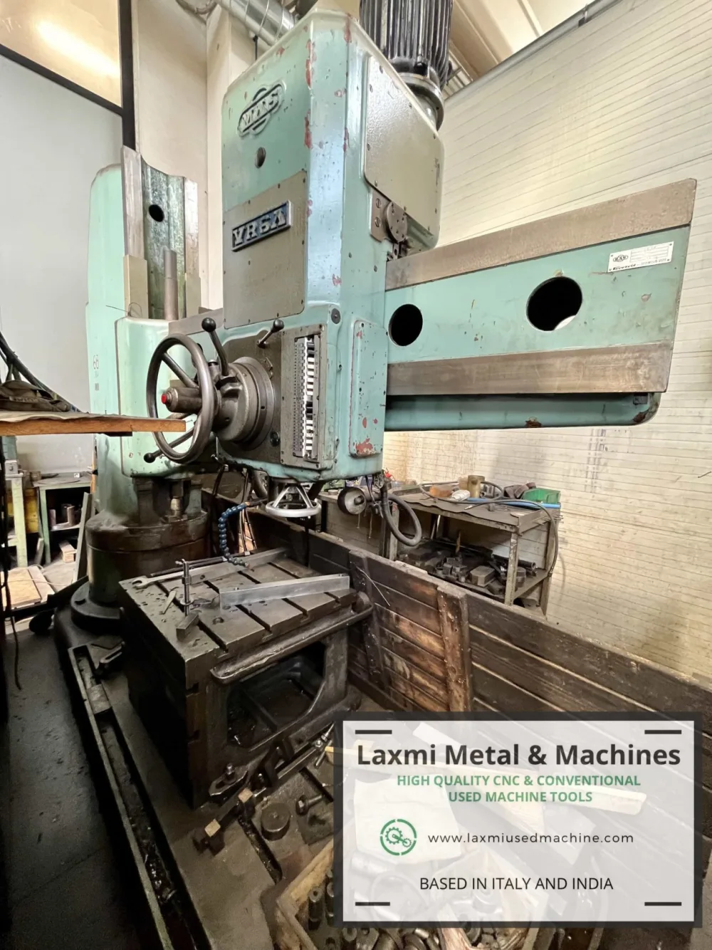 RADIAL DRILL, MAS - VR6A - Laxmi Metal & Machines, Rohtak