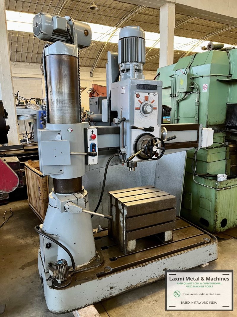 RADIAL DRILL, BERGONZI - FS1000 - Laxmi Metal & Machines, Rohtak