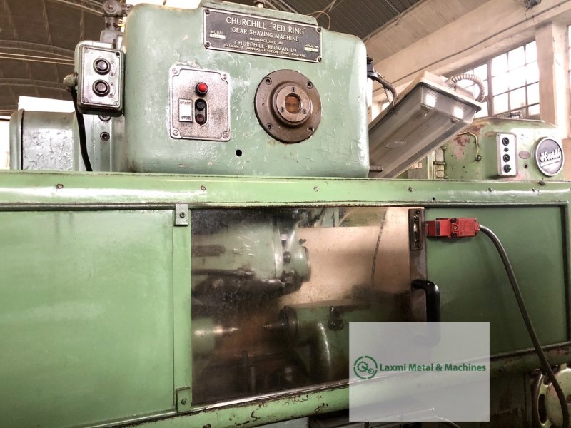 GEAR SHAVING, CHURCHILL - ‘RED RING’ - Laxmi Metal & Machines, Rohtak