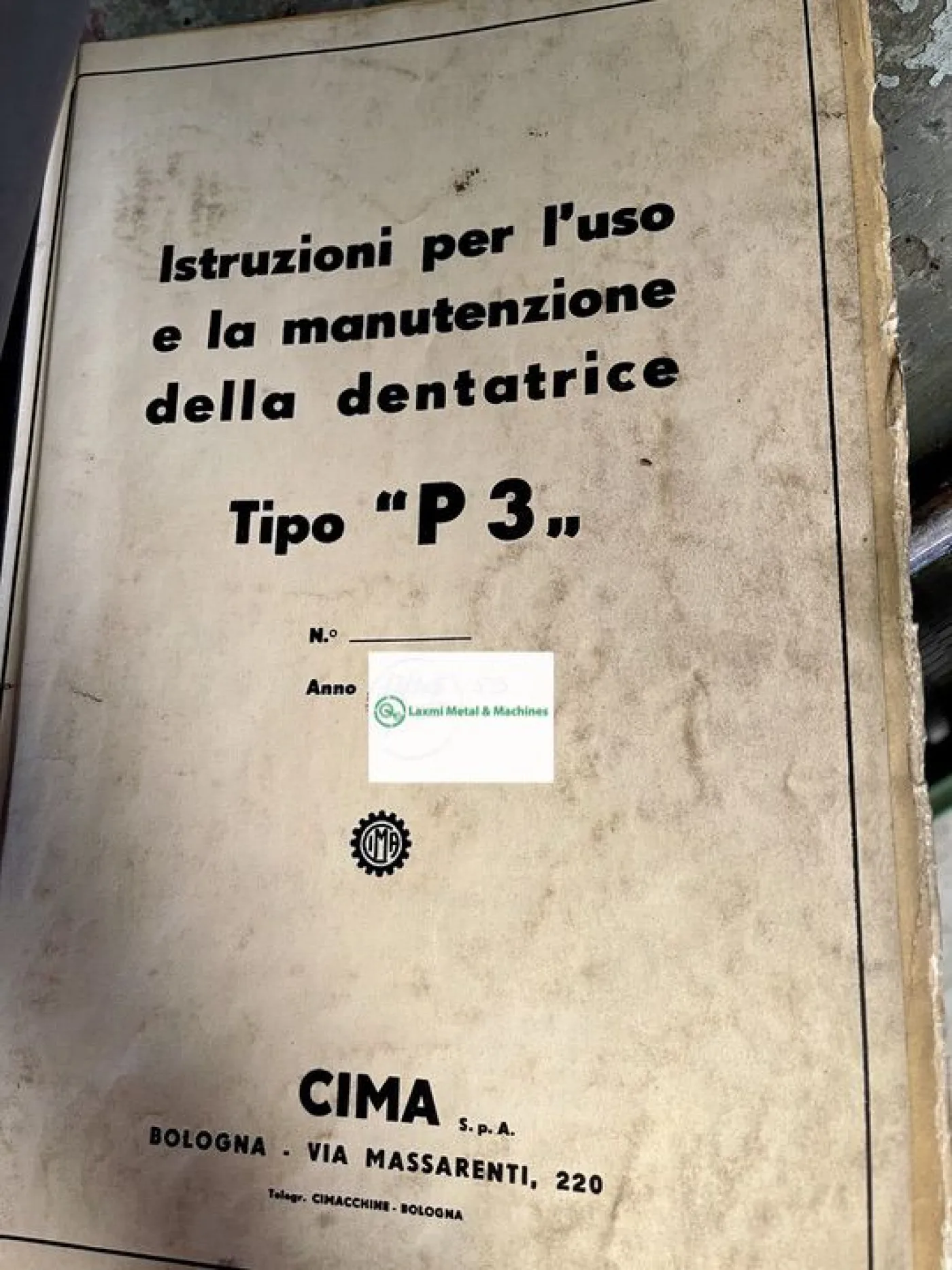 GEAR HOBBING, CIMA (Italy) - P3 - Laxmi Metal & Machines, Rohtak - 2