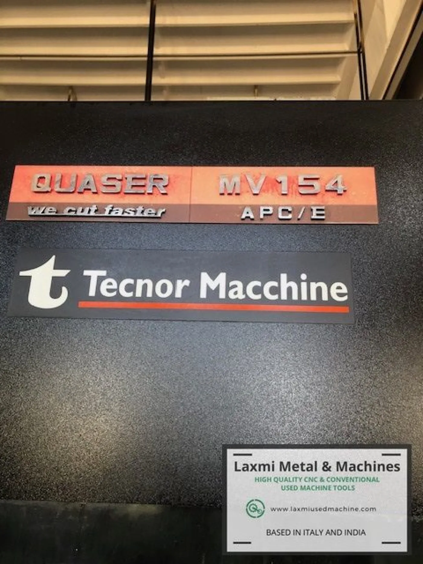 VERTICAL MACHINING CENTER, QUASER - MV 154 E APC 12B - Laxmi Metal & Machines, Rohtak - 7